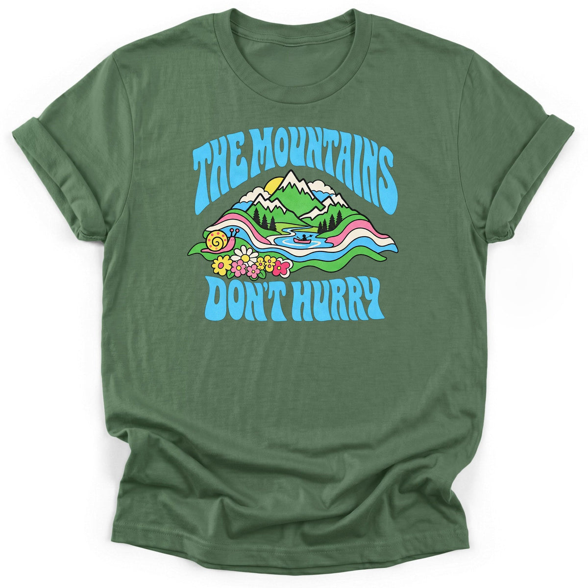 The Mountains Dont Hurry T-Shirt product image 5