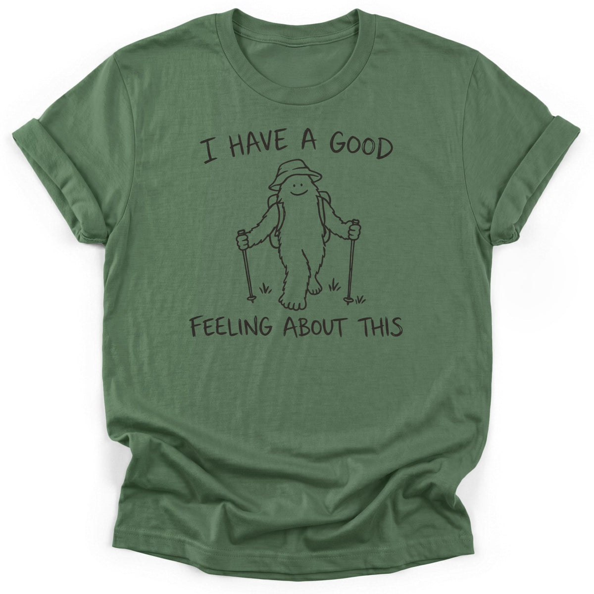 I Have A Good Feeling About This T-Shirt product image 1
