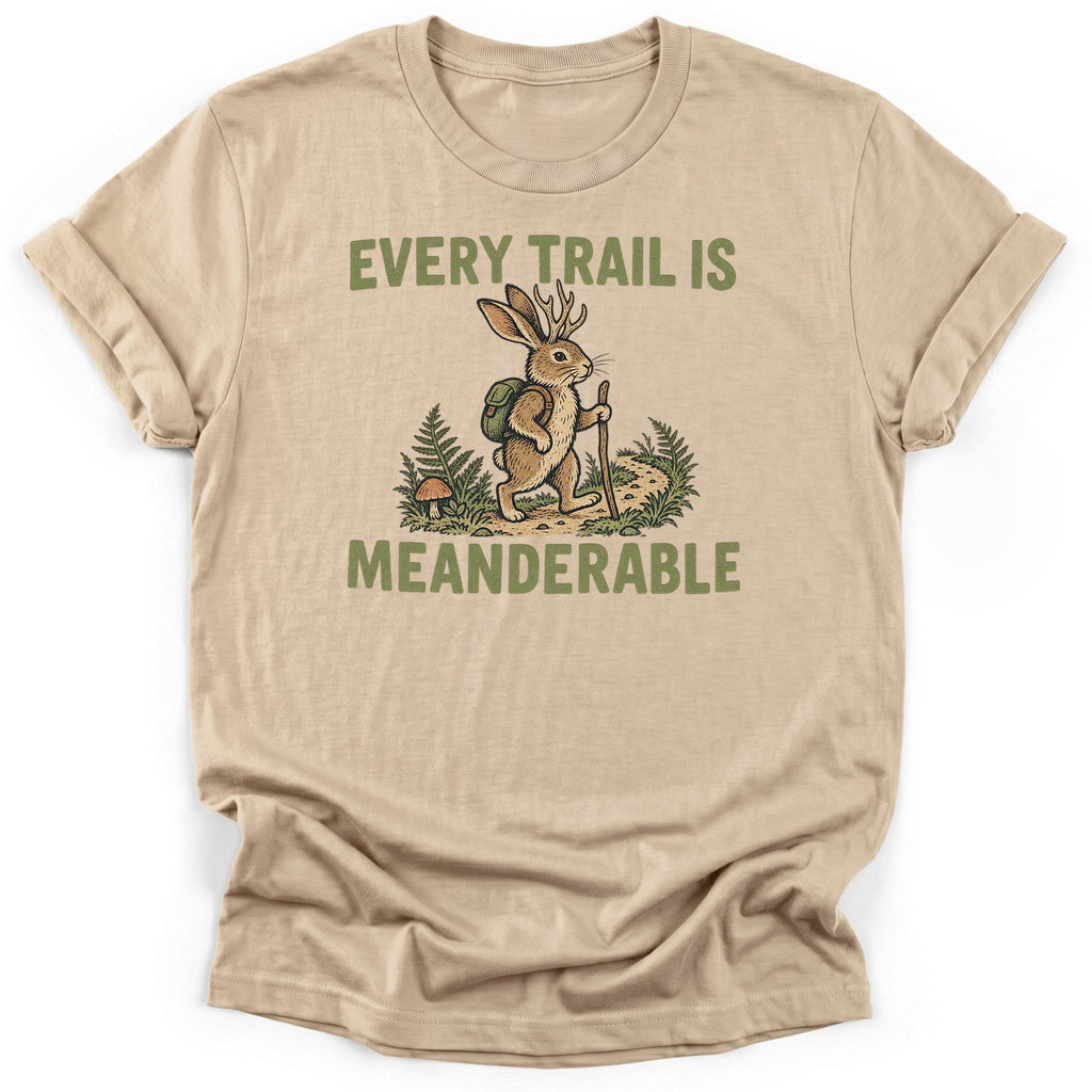 Every Trail Is Meanderable T-Shirt product image 5