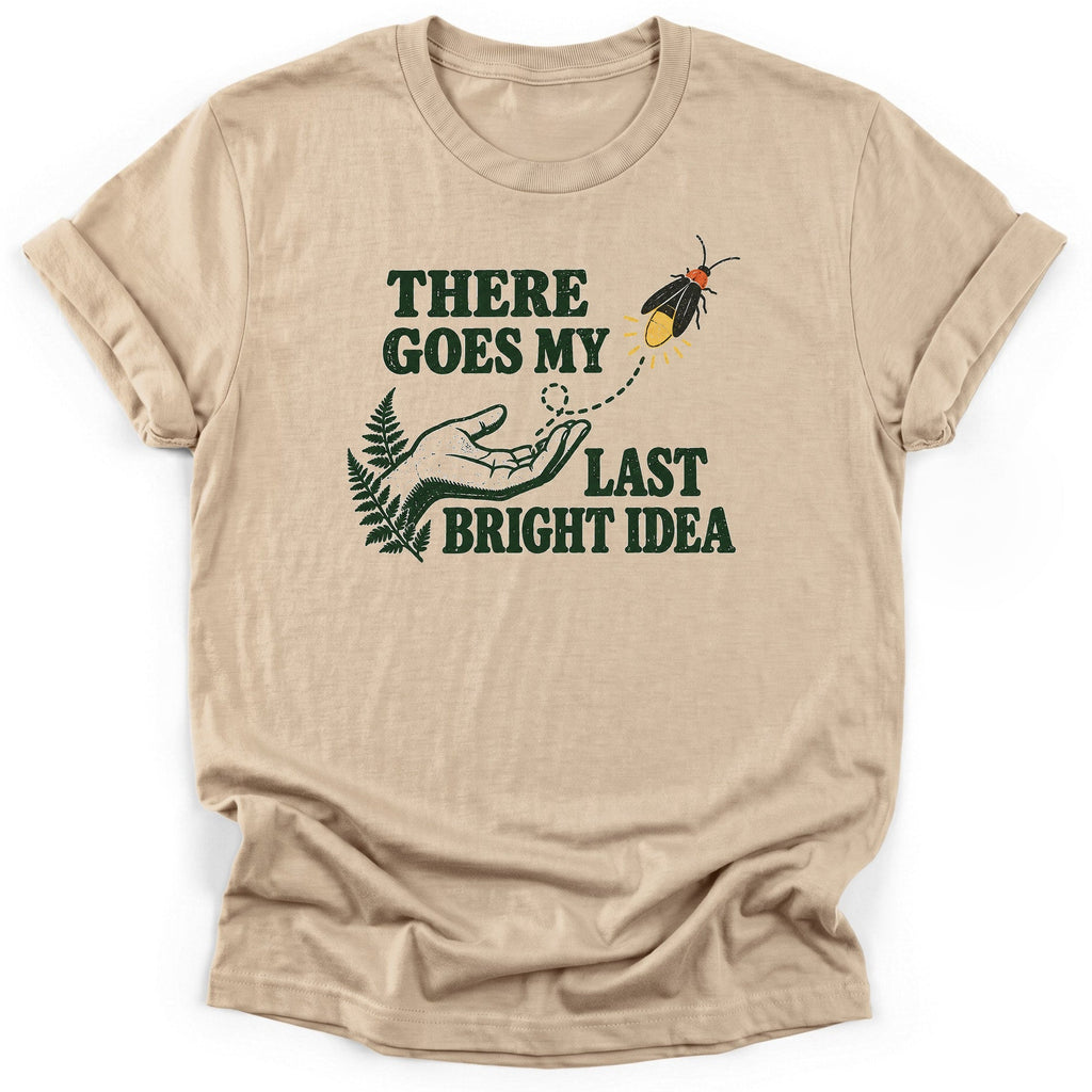 Last Bright Idea T-Shirt product image 4