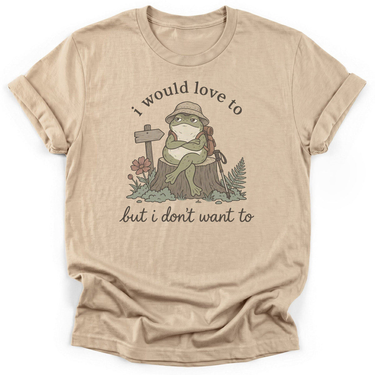 I Would Love To But T-Shirt product image 4