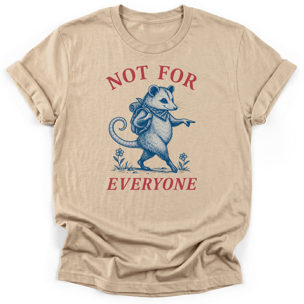 Not For Everyone T-Shirt product image 4
