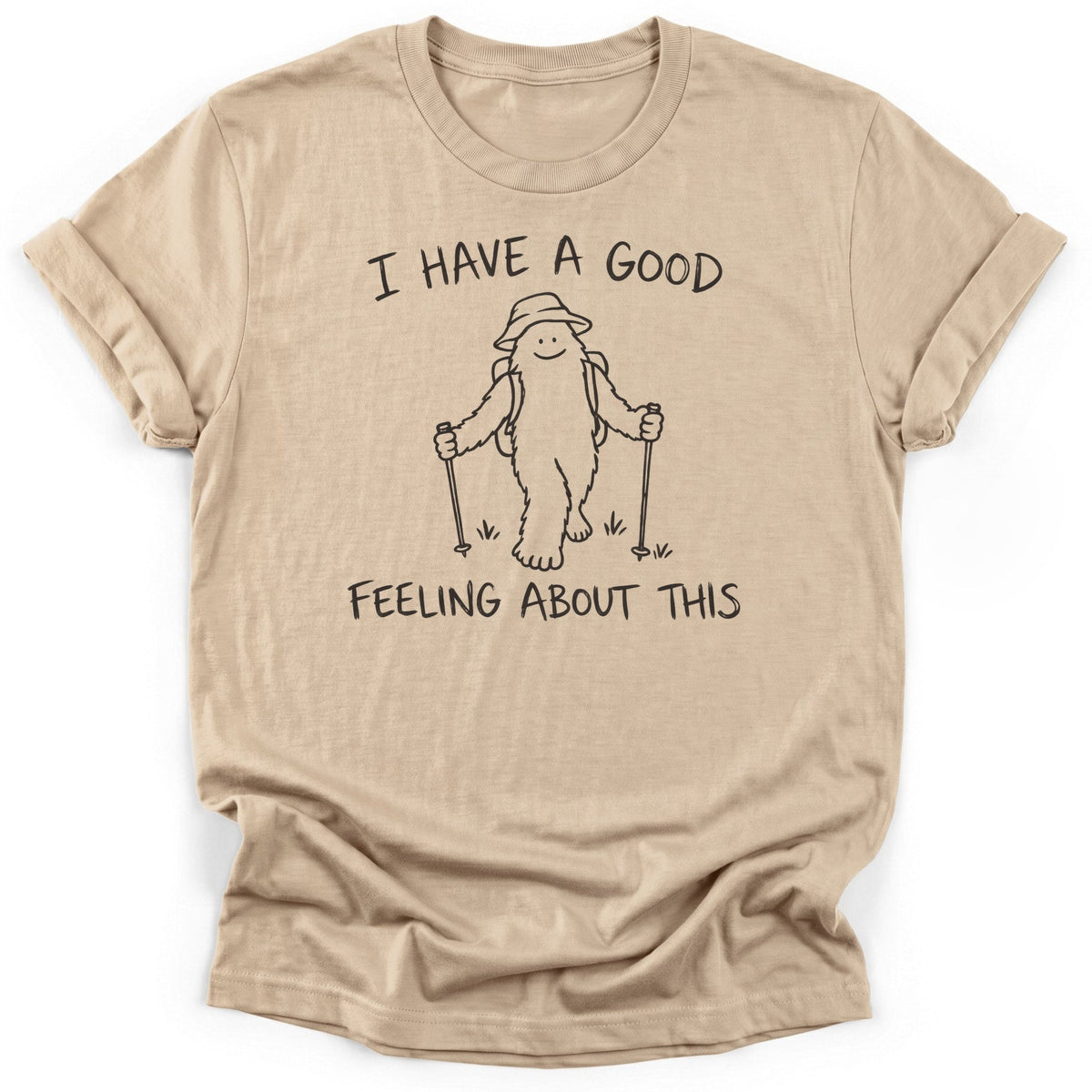 I Have A Good Feeling About This T-Shirt product image 4