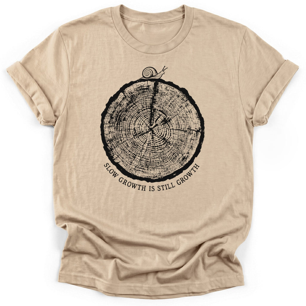 Slow Growth Is Still T-Shirt product image 1