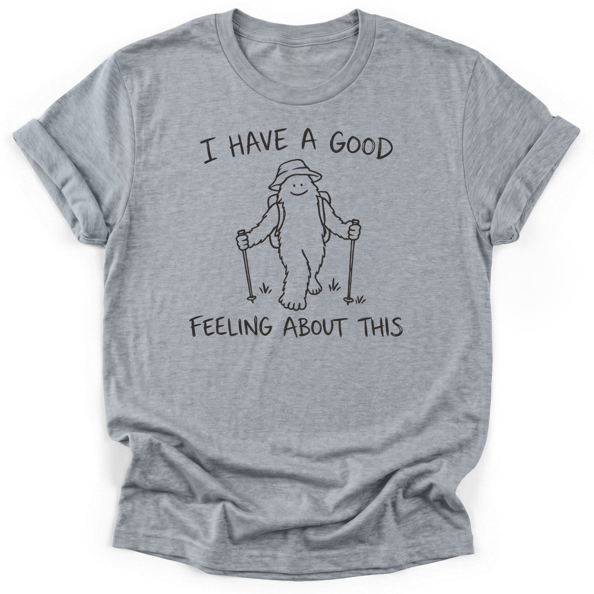 I Have A Good Feeling About This T-Shirt product image 3