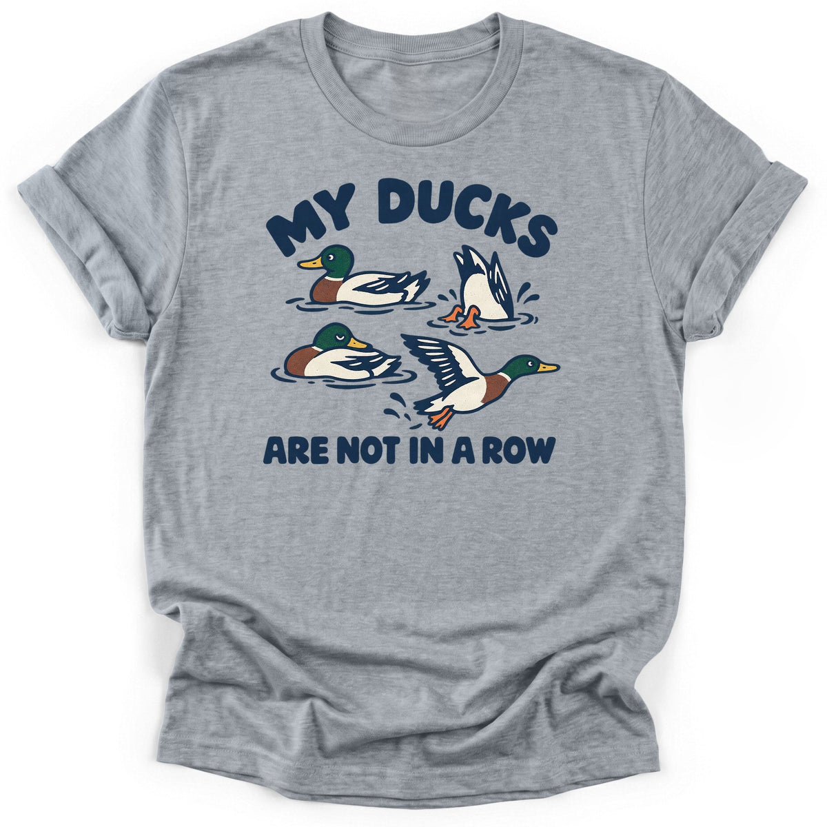 Ducks Not In A Row T-Shirt product image 2