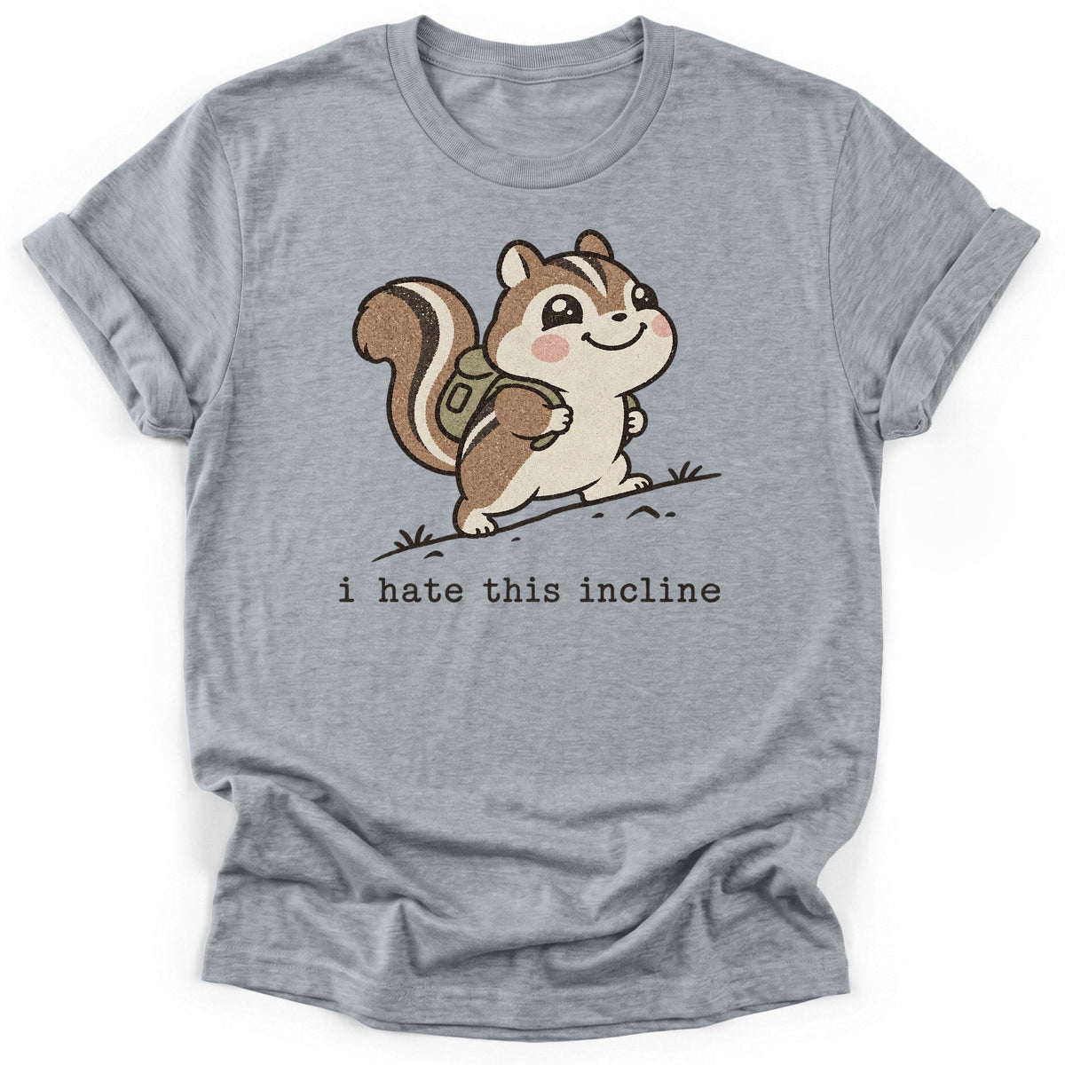 I Hate This Incline T-Shirt product image 3